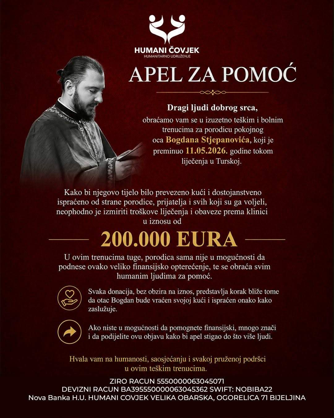 BIJELJINA: Apel za pomoć porodici pokojnog oca Bogdana Stjepanovića -  potrebno prikupiti 200.000 evra za troškove liječenja i transport