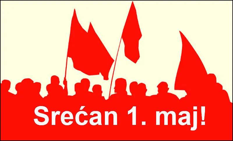 Kako je nastao 1. Maj – Međunarodni praznik rada?